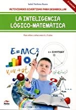 INTELIGENCIA LOGICO-MATEMATICA, LA. 6-9 AÑOS | 9788416775019 | NARBONA RUANO, ISABEL