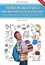 TECNICAS DE ESTUDIO PARA MEJORAR TUS CALIFICACIONES | 9788416775026 | NARBONA RUANO, ISABEL