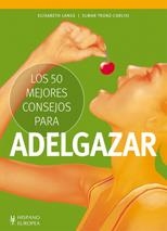 50 MEJORES CONSEJOS PARA ADELGAZAR, LOS | 9788425520389 | LANGE, ELISABETH / TRUNZ-CARLISI, ELMAR
