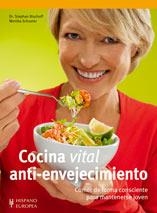 COCINA VITAL ANTI-ENVEJECIMIENTO | 9788425519048 | BISCHOFF, STEPHAN / SCHUSTER, MONIKA