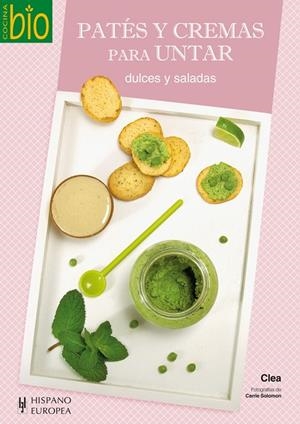PATÉS Y CREMAS PARA UNTAR | 9788425520273 | CLEA