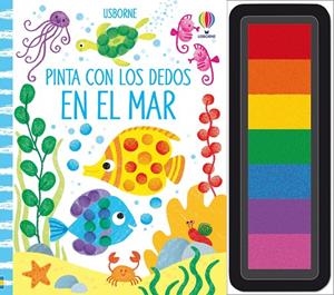 PINTA CON LOS DEDOS. EN EL MAR | 9781474963657 | WATT, FIONA