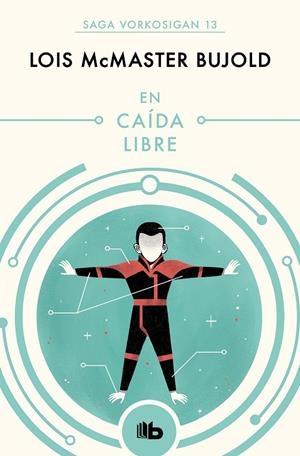 EN CAIDA LIBRE | 9788490708521 | BUJOLD, LOIS MCMASTER