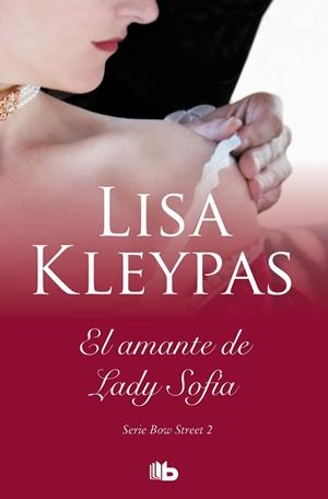 AMANTE DE LADY SOPHIA, EL | 9788413140322 | KLEYPAS, LISA