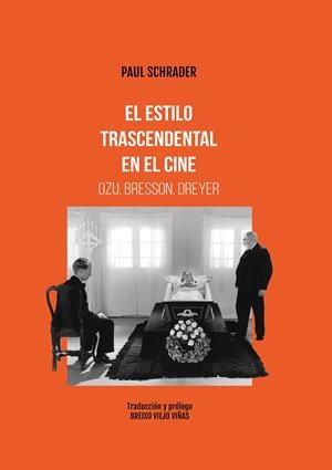 ESTILO TRASCENDENTAL EN EL CINE, EL | 9788415448419 | SCHRADER, PAUL