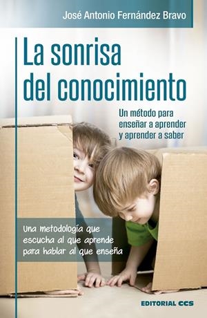 SONRISA DEL CONOCIMIENTO, LA | 9788490239414 | FERNÁNDEZ BRAVO, JOSÉ ANTONIO