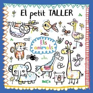 PETIT TALLER, EL - ELS ANIMALS | 9789403212777