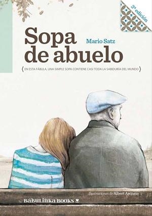 SOPA DE ABUELO (NUEVA EDICIÓN) | 9788494584299 | SATZ, MARIO
