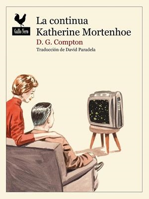 CONTINUA KATHERINE MORTENHOE, LA | 9788416529728 | COMPTON, DAVID GUY