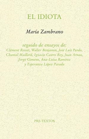 IDIOTA, EL | 9788417830144 | ZAMBRANO, MARÍA