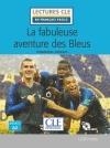 FABULEUSE AVENTURE DES BLEUS, LA - NIVEAU 2/A2 - LIVRE + CD | 9782090317183 | GEORGES, DOMINIQUE