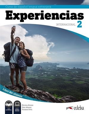 EXPERIENCIAS INTERNACIONAL 2. LIBRO DEL ALUMNO | 9788490813768 | ALONSO ARIJA, ENCINA / ALONSO ARIJA, EUGENIA / ORTIZ PÉREZ, SUSANA