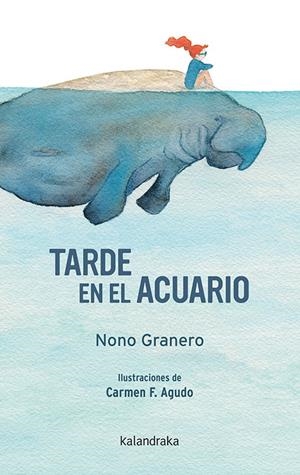 TARDE EN EL ACUARIO | 9788484644606 | GRANERO, NONO