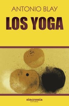 YOGA, LOS | 9788494847172 | BLAY, ANTONIO