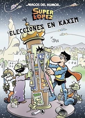 MAGOS DEL HUMOR 143 : ELECCIONES EN KAXIM | 9788402422682 | JAN