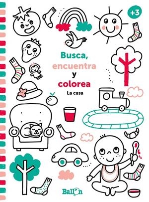 BUSCA, ENCUENTRA Y COLOREA - LA CASA | 9789403211602
