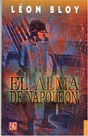 ALMA DE NAPOLEÓN, EL | 9789681678784 | BLOY, LÉON