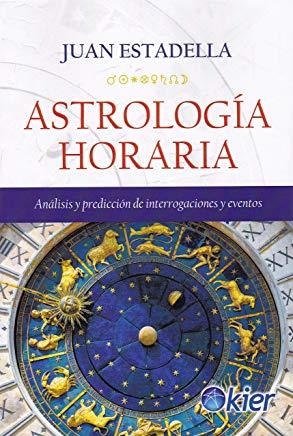 ASTROLOGÍA HORARIA | 9788417581237 | ESTADELLA, JUAN