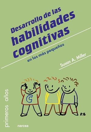 DESARROLLO DE LAS HABILIDADES COGNITIVAS | 9788427725768 | MILLER, SUSAN A.