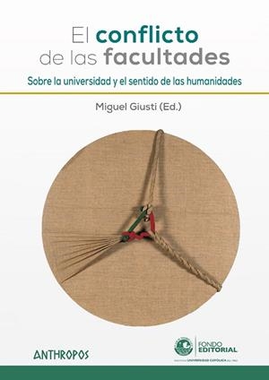 CONFLICTO DE LAS FACULTADES, EL | 9788417556150 | GIUSTI, MIGUEL