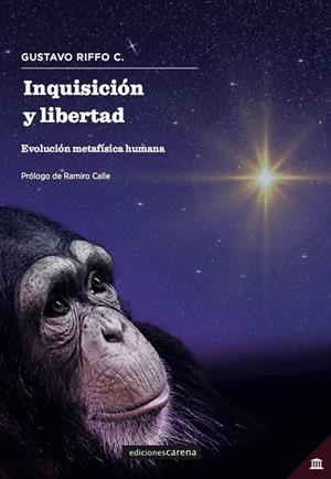 INQUISICIÓN Y LIBERTAD | 9788417852047 | RIFFO C., GUSTAVO
