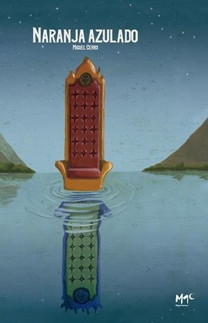 NARANJA AZULADO | 9788494478277 | CERRO, MIGUEL