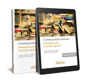 CONSTRUYENDO CONTRATOS (DÚO) | 9788413095158 | CARRASCO PERERA, ANGEL / FONTES MIGALLÓN, INÉS