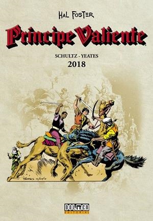 PRINCIPE VALIENTE 2018 | 9788417389772 | SCHULZ, MARK / YEATES, TOM