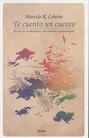 TE CUENTO UN CUENTO | 9788425440403 | CEBERIO, MARCELO R.