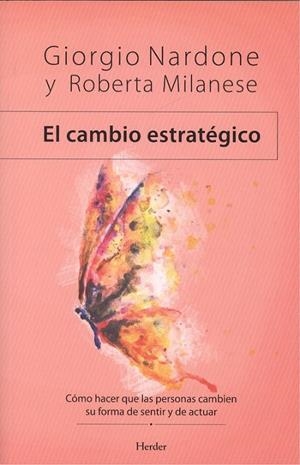 CAMBIO ESTRATÉGICO, EL | 9788425443367 | NARDONE, GIORGIO / MILANESE, ROBERTA