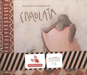 CHOCOLATA | 9788498715576 | NÚÑEZ, MARISA / BANSCH, HELGA