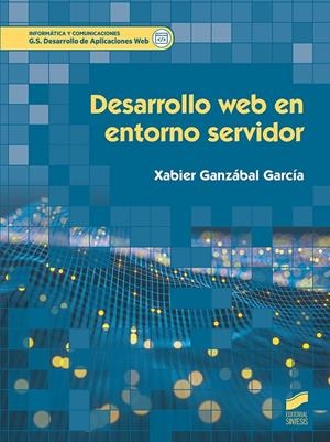 DESARROLLO WEB EM ENTORNO SERVIDOR | 9788491713494 | GANZABAL GARCIA, XABIER