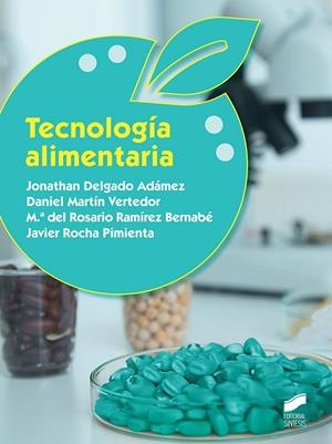 TECNOLOGÍA ALIMENTARIA | 9788491712961 | DELGADO, JONATHAN / MARTIN, DANIEL