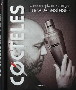 CÓCTELES | 9788499284880 | ANASTASIO, LUCA