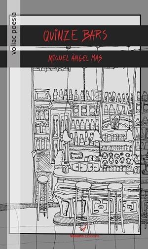 QUINZE BARS | 9788494977916 | MAS MAS, MIQUE ÀNGEL