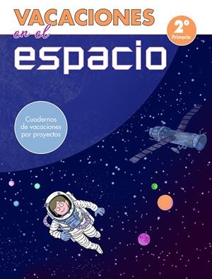 VACACIONES EN EL ESPACIO | 9788448853051 | VARIOS AUTORES,