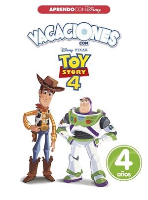 TOY STORY 4 CUADERNOS VACACIONES 4 AÑOS | 9788417630034 | DISNEY,