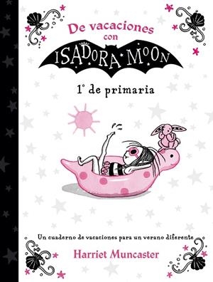 DE VACACIONES CON ISADORA MOON 1º PRIMARIA | 9788420434346 | MUNCASTER, HARRIET