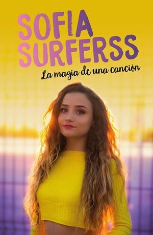 MAGIA DE UNA CANCION, LA | 9788417424916 | SURFERSS, SOFIA