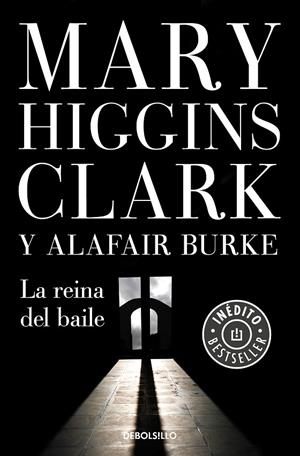 REINA DEL BAILE, LA | 9788466347341 | HIGGINS CLARK, MARY / BURKE, ALAFAIR