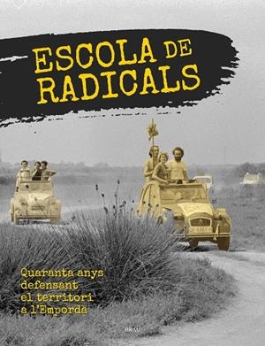 ESCOLA DE RADICALS | 9788415885801