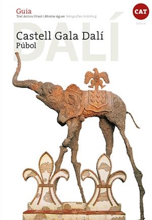 CASTELL GALA DALÍ | 9788484788577 | PUIG CASTELLANO, JORDI / AGUER TEIXIDOR, MONTSE / PITXOT SOLER, ANTONI