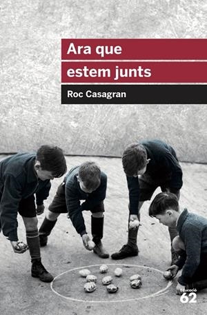 ARA QUE ESTEM JUNTS | 9788415954644 | CASAGRAN, ROC