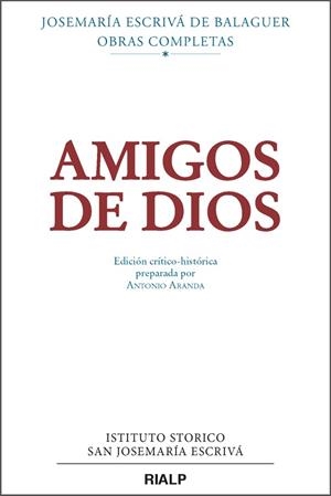 AMIGOS DE DIOS | 9788432151057 | ESCRIVÁ DE BALAGUER, JOSEMARÍA