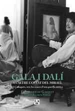 GALA I DALÍ A L'ALTRE COSTAT DEL MIRALL | 9788412020724 | DE GASQUET, DOMINIQUE