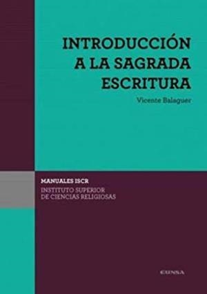 INTRODUCCION A LA SAGRADA BIBLIA | 9788431333829 | BALAGUER, VICENTE