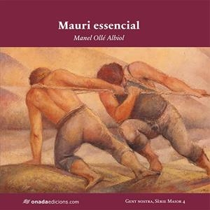 MAURI ESSENCIAL | 9788417638337 | OLLÉ ALBIOL, MANEL