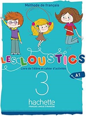 LOUSTICS, LES 6 NIVELES VOL.3 AL+EJ+CD | 9782017053613