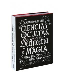 CIENCIAS OCULTAS, HECHICERÍA Y MAGIA | 9788498019506 | DELL, CHRISTOPHER