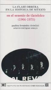 CLASE OBRERA EN LA HISTORIA DE MEXICO 13 | 9789682312984 | FERNANDEZ CHRISTLIEB, PAULINA